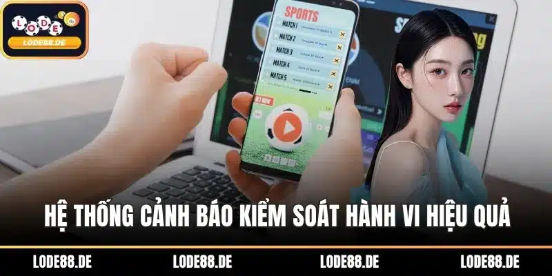 Hệ thống cảnh báo kiểm soát hành vi hiệu quả